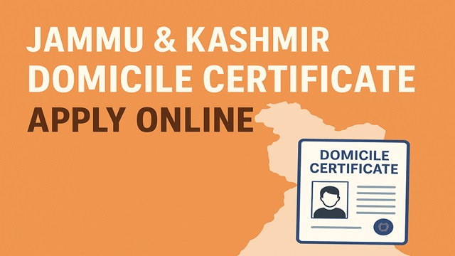 Jammu and Kashmir Domicile Certificate Apply
