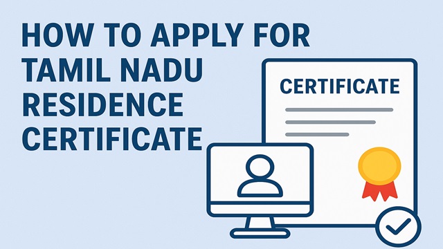 Tamil Nadu Residence Certificate Apply