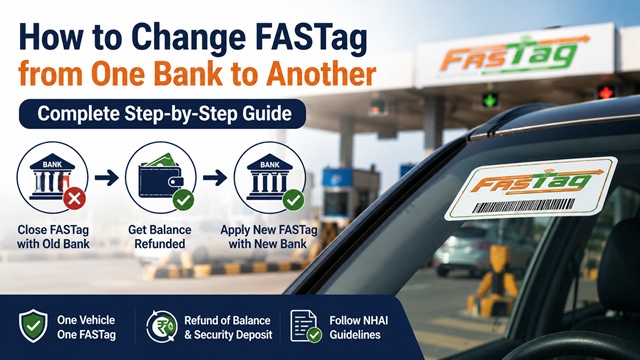  How to Change Bank Account in FASTag